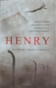 Czech version of HENRY: A Polish Swimmer's True Story of Friendship from Auschwitz to America